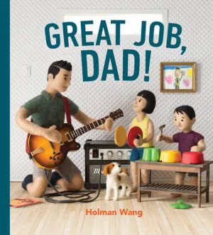 Great Job Dad!